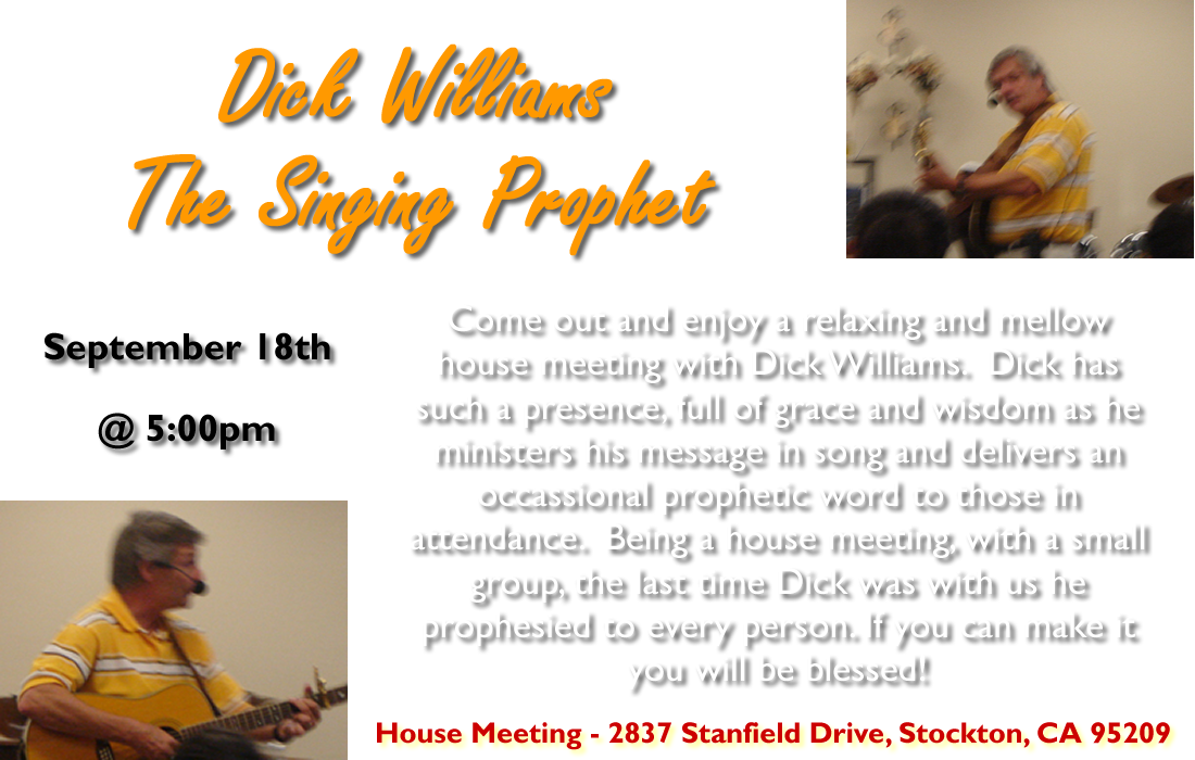 Dick Williams - The Father's House of Stockton